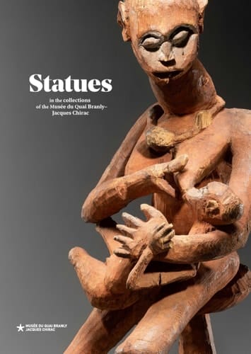 Statues From the musée du quai Branly - Jacques Chirac collections