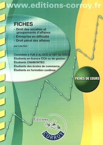 Fiches, droit des sociétés et groupements d'affaires, entreprise en difficulté, droit pénal des affaires fiches de cours