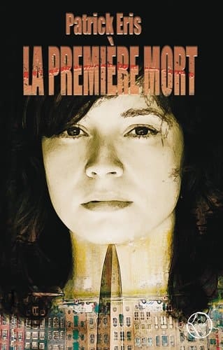 La première mort