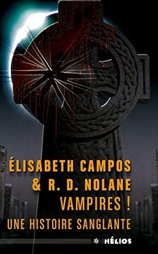 Vampires ! Une histoire sanglante