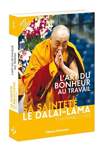 L'art du bonheur au travail