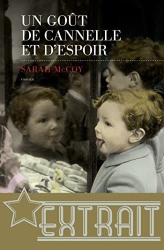 Un Goût de cannelle et d'espoir (extrait validé)