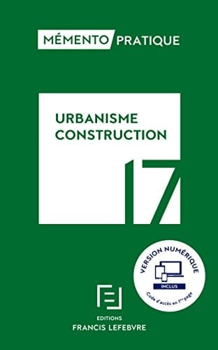 Memento Urbanisme Construction 2017