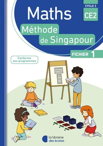 Maths CE2 Méthode de Singapour Fichier 1