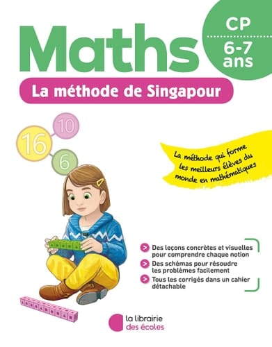 Maths CP, 6-7 ans fichier de l'élève : la méthode de Singapour