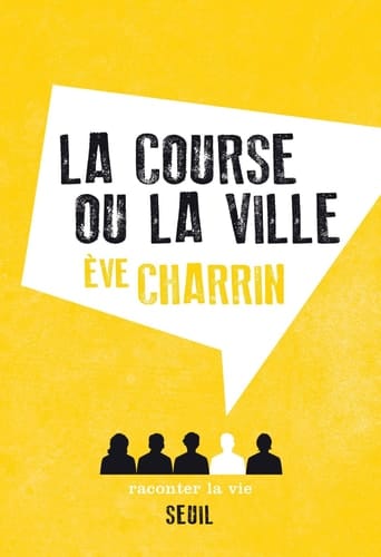 La Course ou la Ville