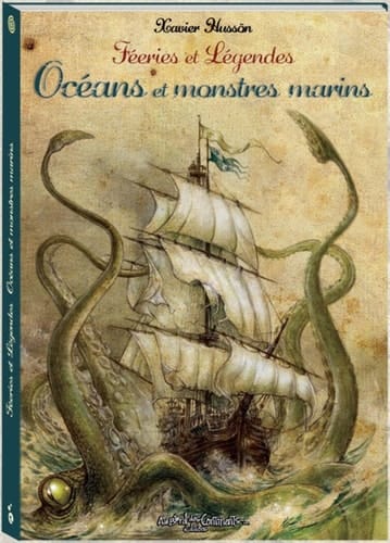 Océans et monstres marins Féeries et légendes