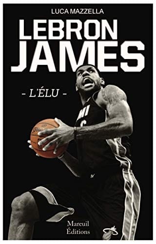 LeBron James L'élu