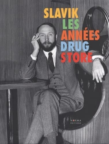 Slavik les années drugstore