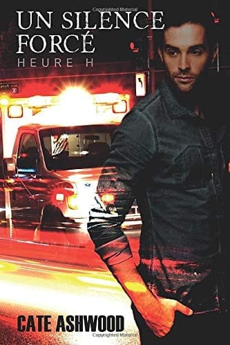 Un silence forcé: Heure H (French Edition)