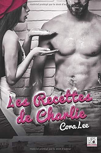 Les recettes de Charlie (French Edition)