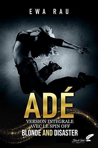 Adé & BAD : version intégrale