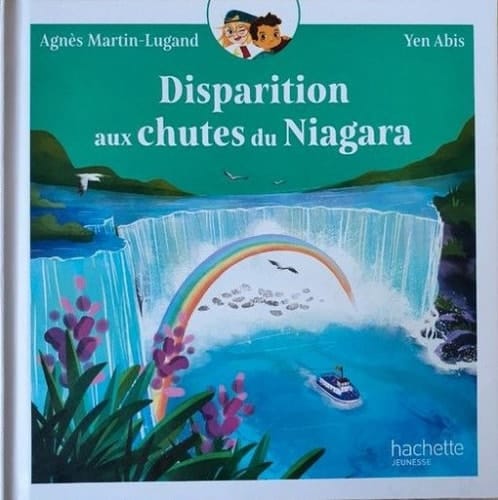 Un Monde à raconter : T.1 Disparition aux chutes du Niagara