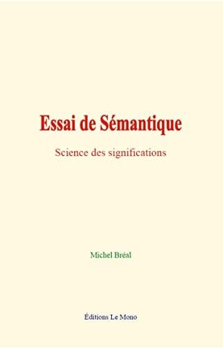 Essai de sémantique Science des significations