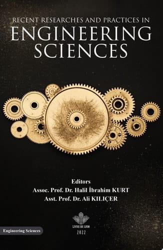 Recent Researches and Practices in Engineering Sciences