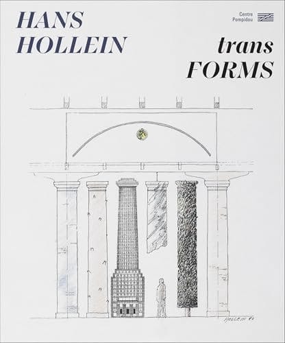 Hans Hollein transforms cet ouvrage a été publié á l'occasion de l'exposition "Hans Hollein transForms" présentée au Centre Pompidou, Paris, Galerie 4, du 5 mars au 2 juin 2025