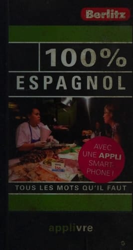 100 % espagnol tous les mots qu'il faut