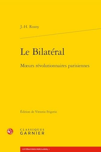 Le bilatéral moeurs révolutionnaires parisiennes