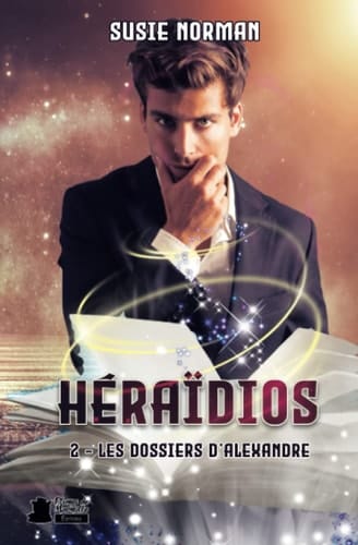 Héraïdios 2 Les dossiers d'Alexandre