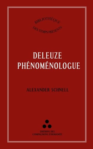 Deleuze phénoménologue Une interprétation phénoménologique de Logique du sens