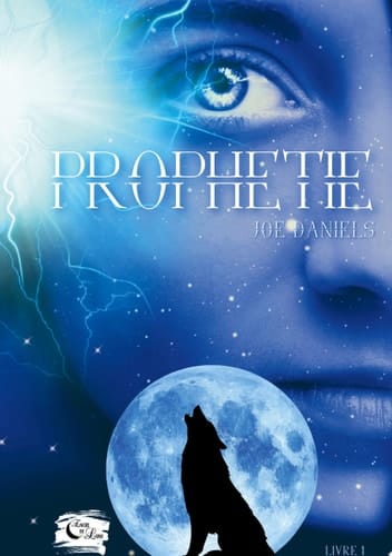 Prophétie livre 1