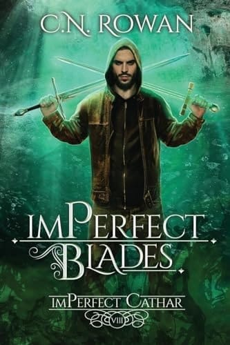 ImPerfect Blades A Gritty Urban Fantasy Series