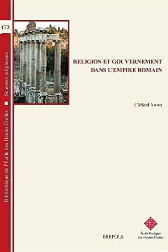 Religion et gouvernement dans l'empire romain