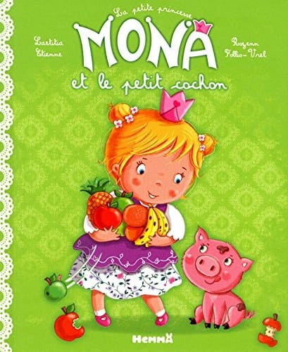La petite princesse Mona et le petit cochon