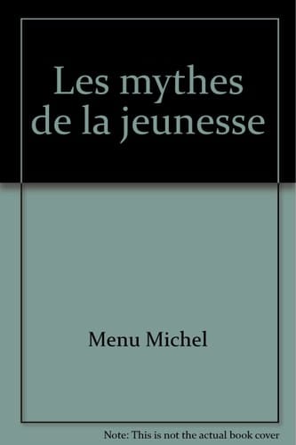 Les mythes de la jeunesse