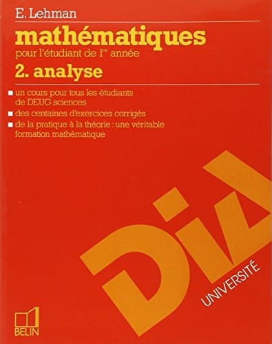 Mathématiques pour l'étudiant de 1re année Analyse