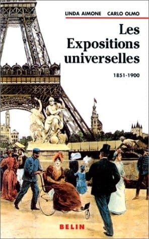 Les Expositions universelles, 1851-1900
