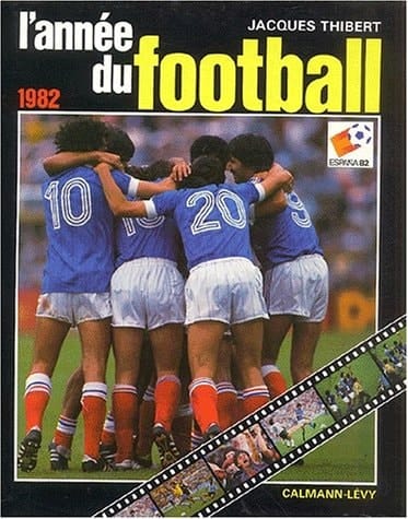 L'année du football 1982. Numéro 10