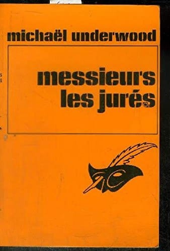 Messieurs les jurés