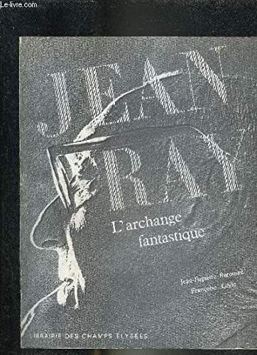 Jean Ray l'archange fantastique
