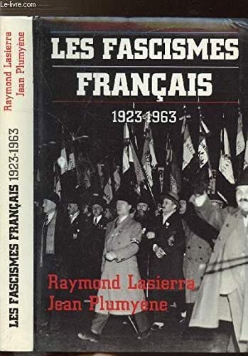 Les fascismes français, 1923-1963