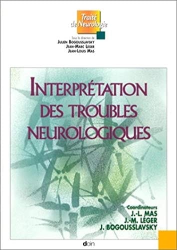 Interprétation des troubles neurologiques