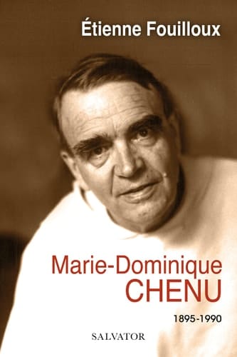 Marie-Dominique Chenu, 1895-1990