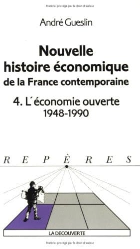 L'économie ouverte 1948-1990