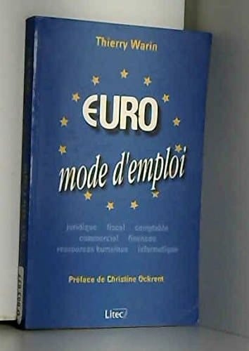 Euro, mode d'emploi