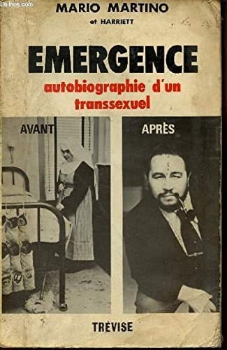 Emergence autobiographie d'un transsexuel
