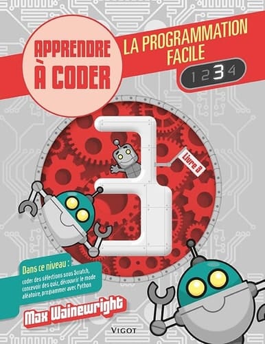 Apprendre à coder : la programmation facile