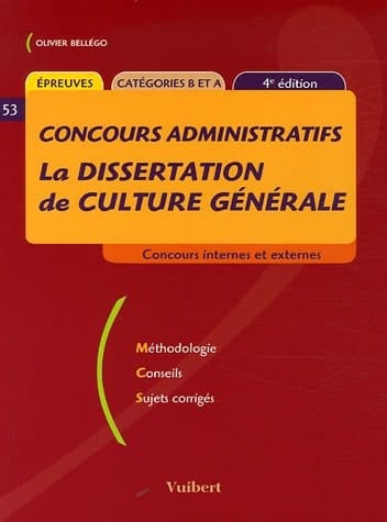 La dissertation de culture générale Concours administratifs catégories B et A