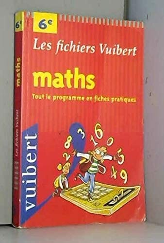 Mathematiques 6eme. Les Fichiers Vuibert