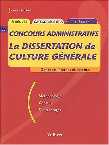 Concours administratifs : la dissertation de culture générale Catégories B et A
