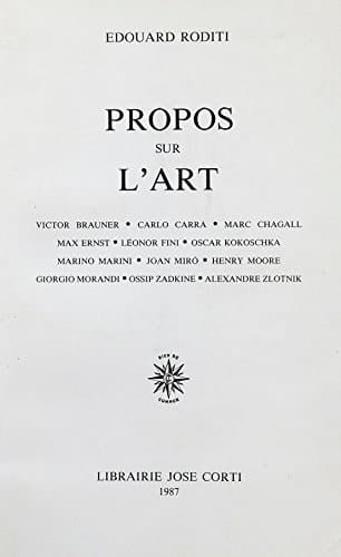 Propos sur l'art entretiens avec Victor Brauner, Carlo Carrà, Marc Chagall, Max Ernst, Léonor Fini ...