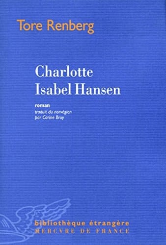 Charlotte Isabel Hansen roman