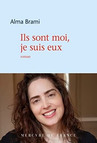 Ils sont moi, je suis eux roman