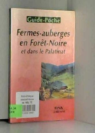 Fermes-auberges en Forêt-Noire et dans le Palatinat