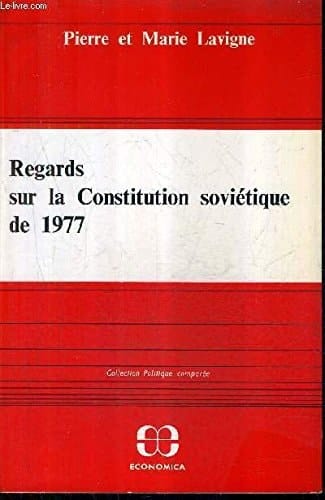 Regards sur la Constitution soviétique de 1977