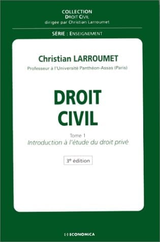 Droit civil: Introduction à l'étude du droit privé